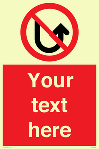 Custom prohibition No u turns